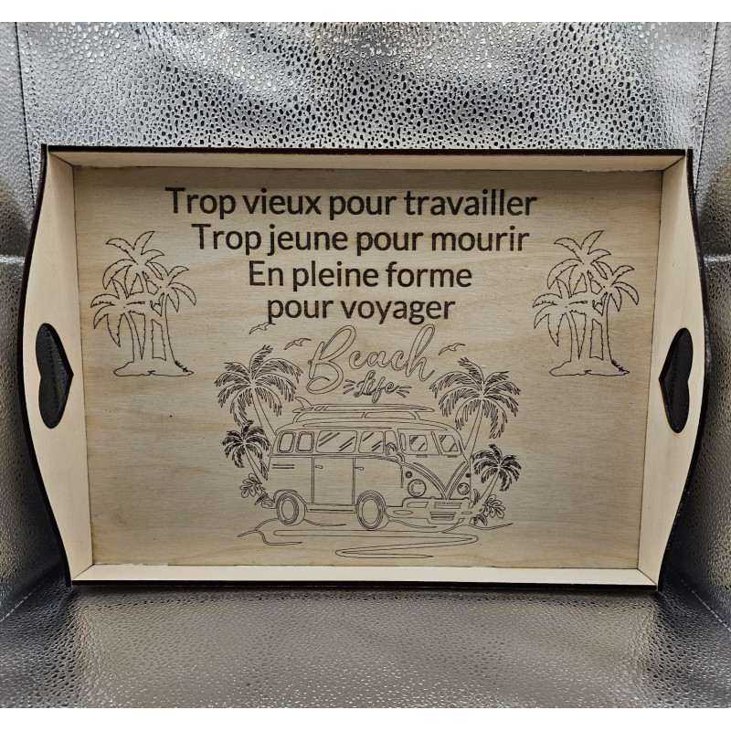 Plateau rectangle bois "Trop vieux pour..."