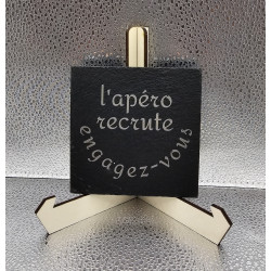 Sous verre carré ardoise "L'apéro recrute..."