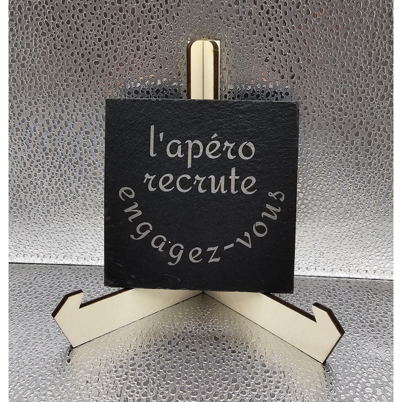 Sous verre carré ardoise "L'apéro recrute..."