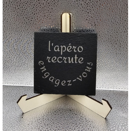 Sous verre carré ardoise "L'apéro recrute..."