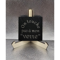 Sous verre carré ardoise "On touche..."