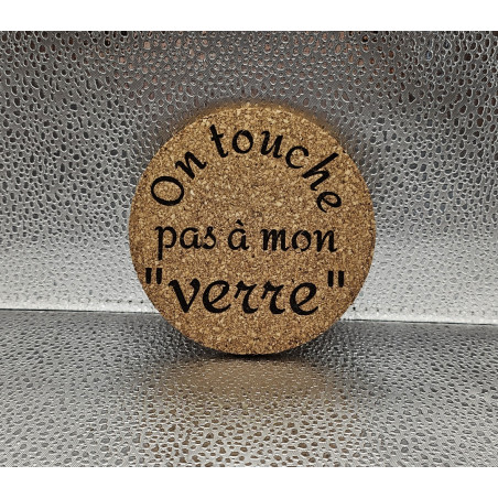 Sous verre rond liège "On touche pas..."