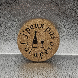 Sous verre rond liège "J'peux pas j'ai apéro"