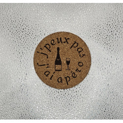 Sous verre rond liège "J'peux pas j'ai apéro"