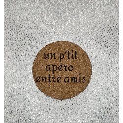 Sous verre rond "Un p'tit apéro..."