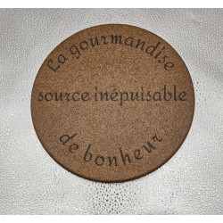 Dessous de plat "La gourmandise..."