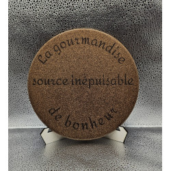 Dessous de plat "La gourmandise..."
